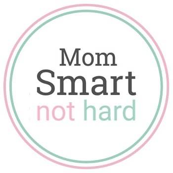 Mom Smart Not Hard
