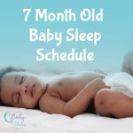7 month old baby sleep schedule