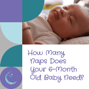How Many Naps Does Your 6-Month Old Baby Need?