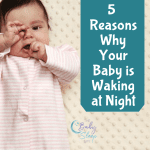 5 Reasons Why Your Baby is Night