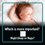 Which is more important? Night Sleep or Naps?