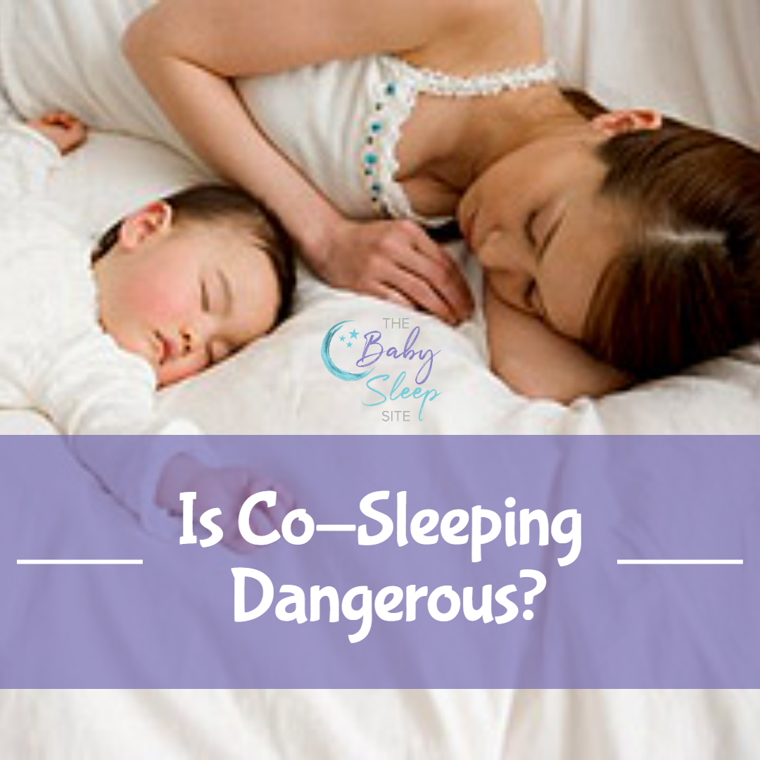 Is Co-Sleeping Dangerous?