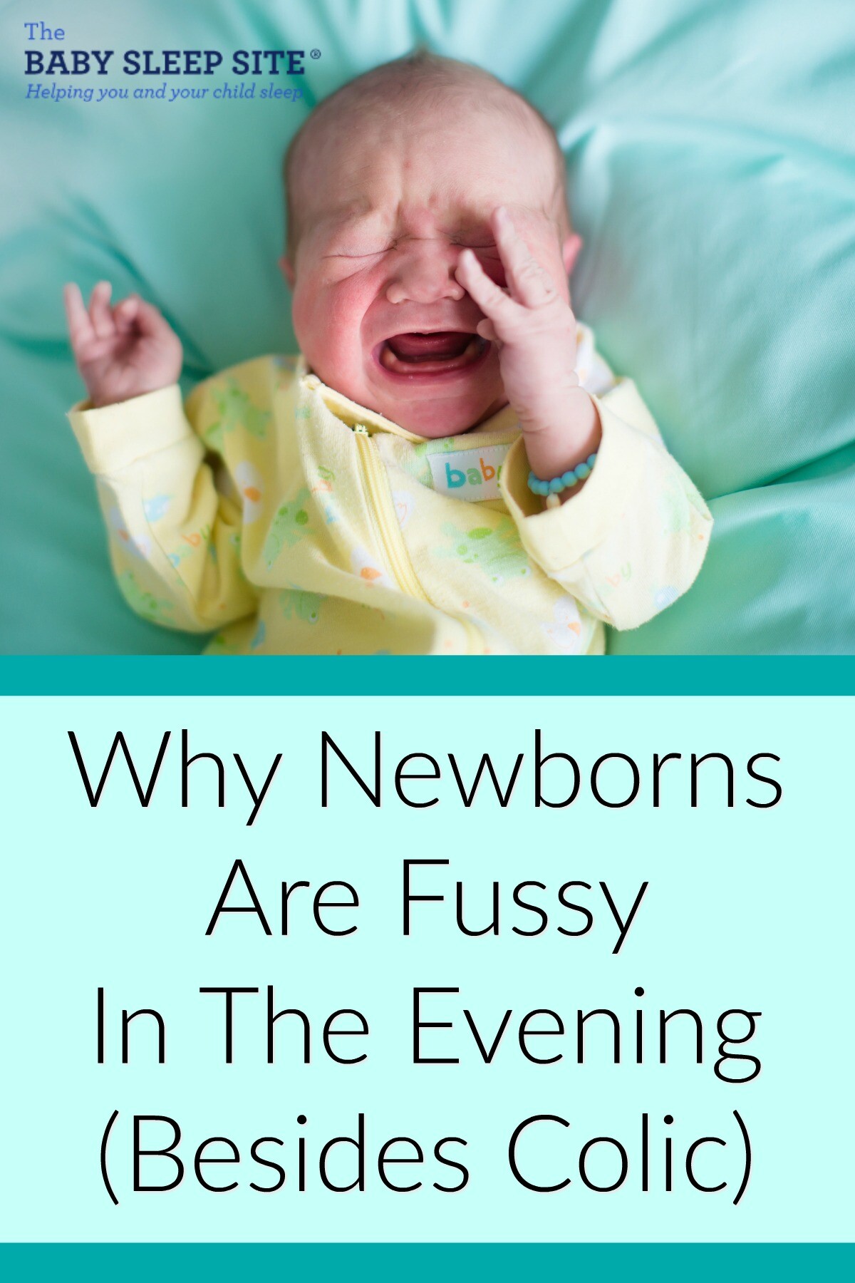 Newborn Babies Are Fussy In The Evening 