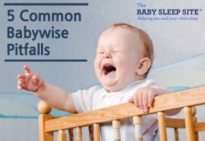 5 Common Babywise Pitfalls