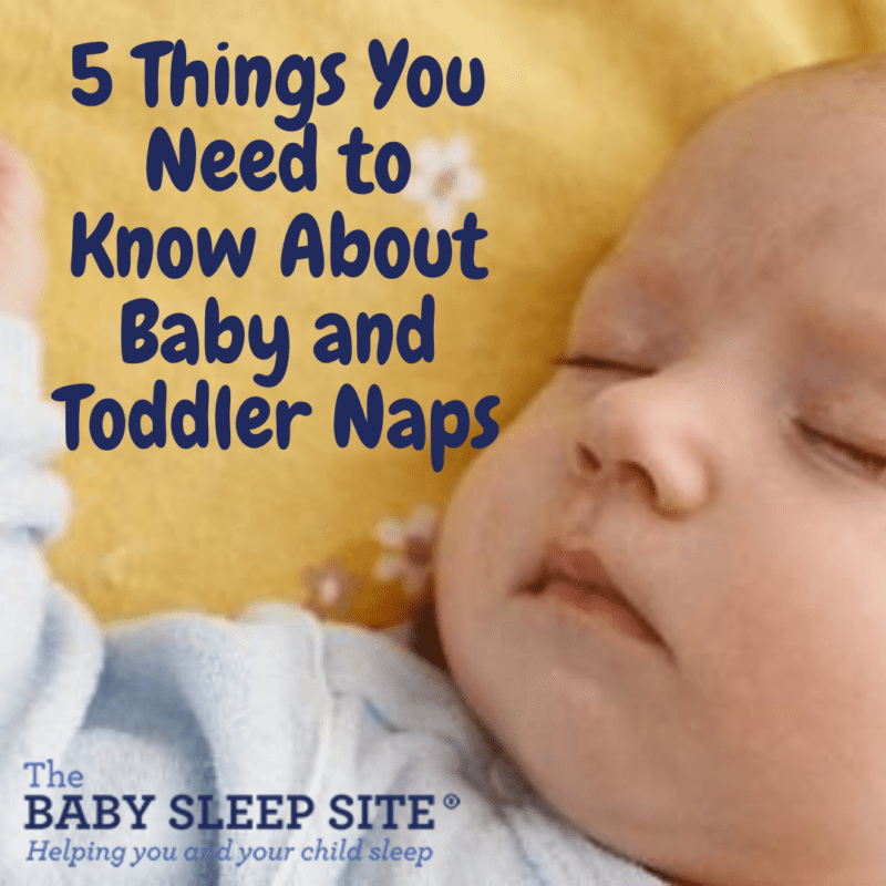 5 Things You Need to Know About Baby and Toddler Naps