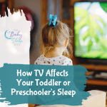 How TV Affects Your Toddler or Preschooler's Sleep