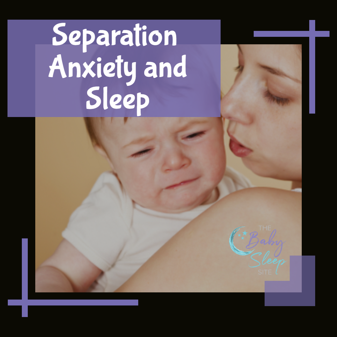 Separation Anxiety and Sleep