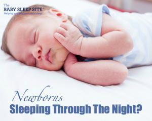 Newborn Sleep Through The Night