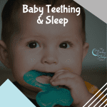 Baby Teething and Sleep