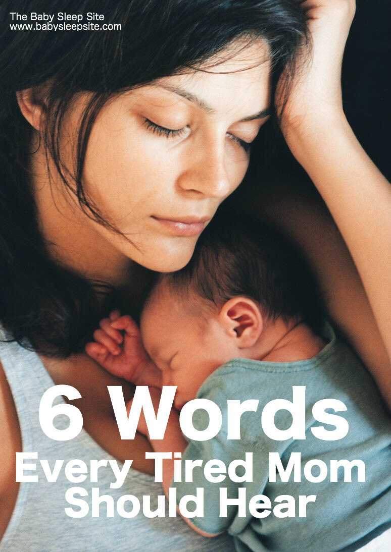 6 Words For Tired Moms