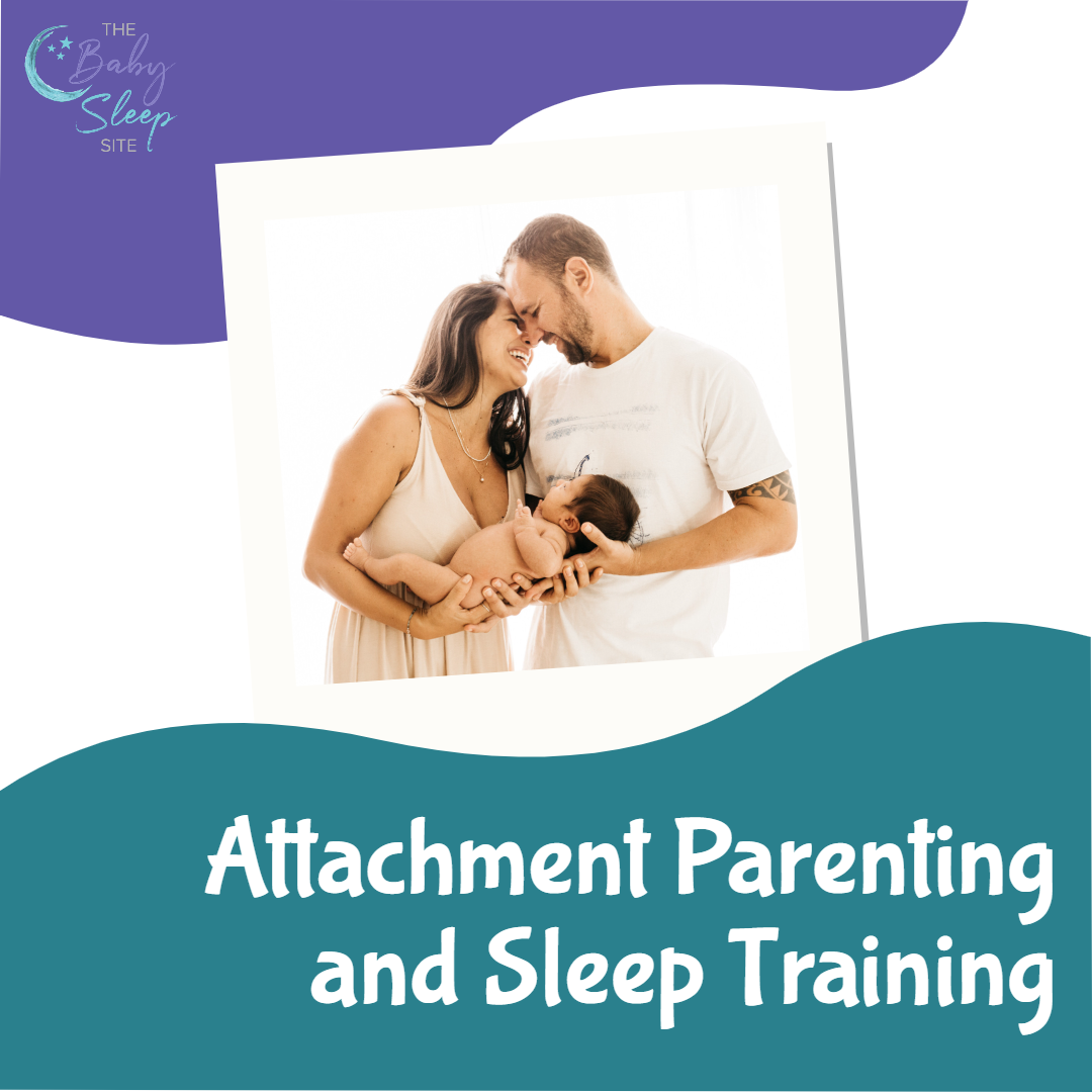 Attachment Parenting and Sleep Training