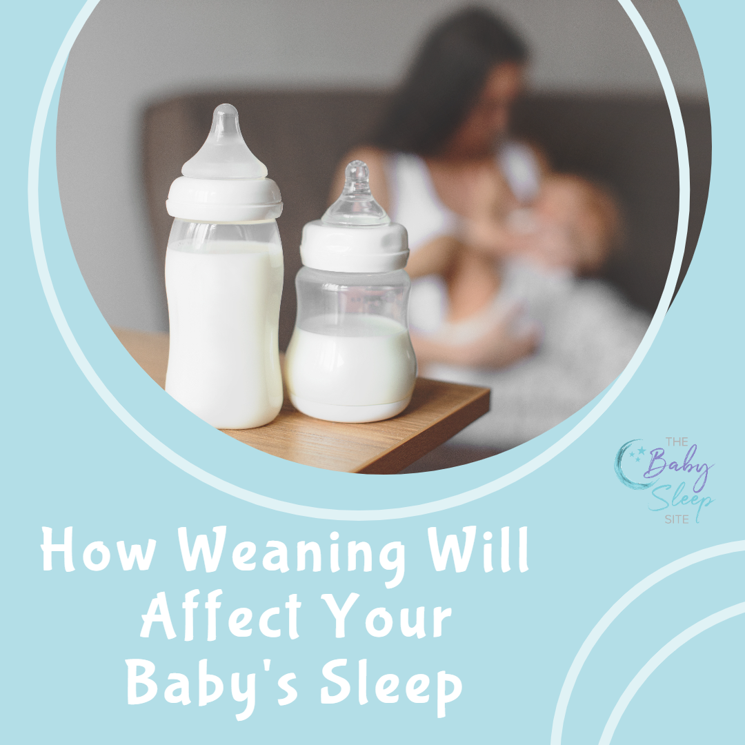 How Weaning Will Affect Your Baby's Sleep