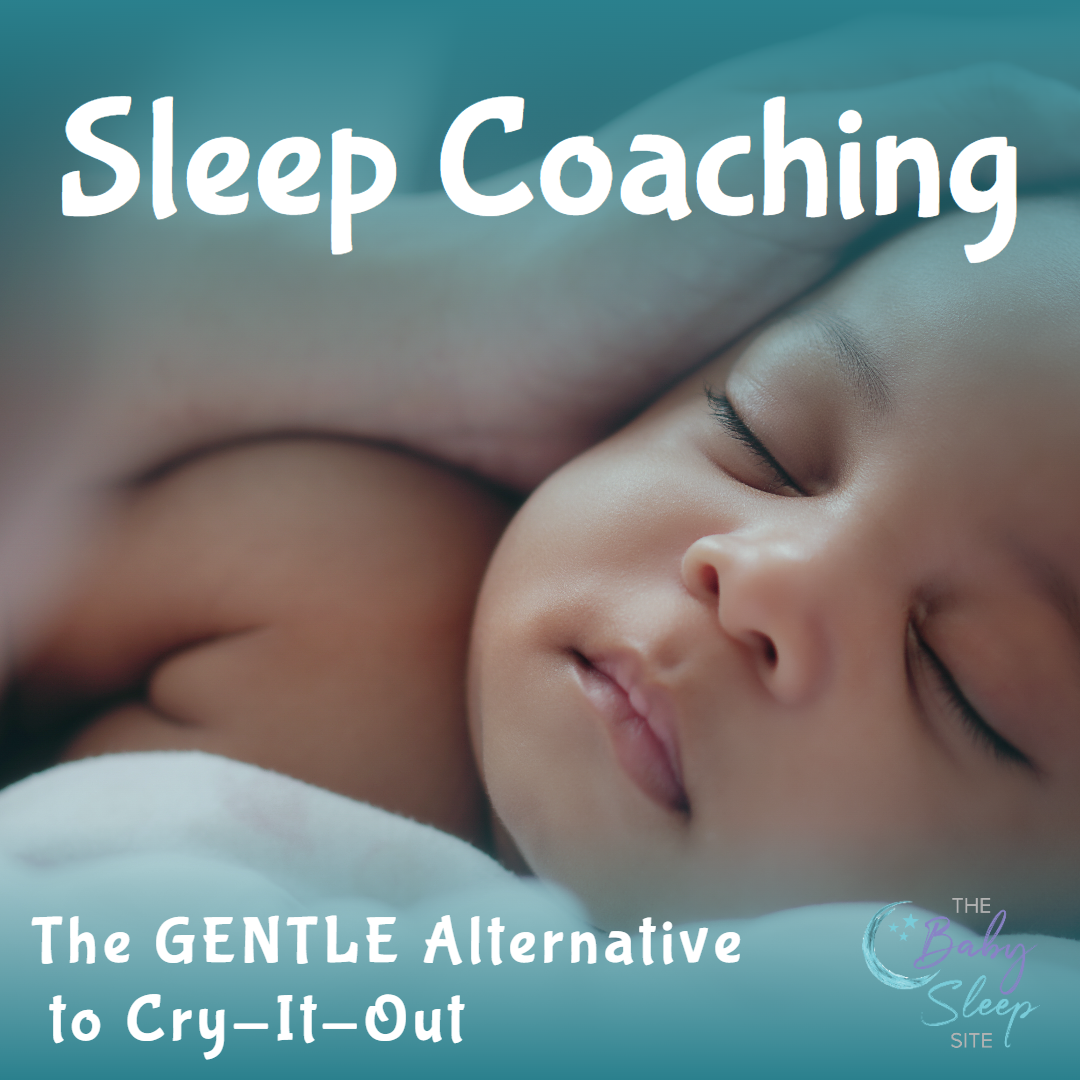 Sleep Coaching – The GENTLE Alternative to Cry-It-Out