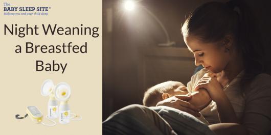 Night Weaning a Breastfeeding Baby and How to Maintain Milk Supply