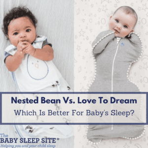 Nested Bean vs. Love To Dream Swaddle Up