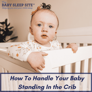 Baby Standing In Crib