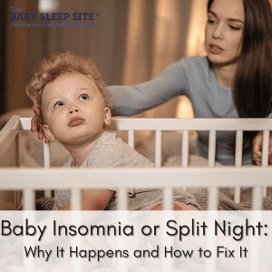Baby Insomnia or Split Night Why It Happens and How to Fix