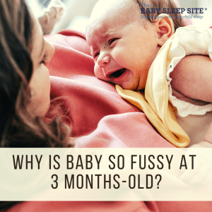 Very fussy 3 month old baby