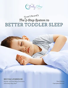 The Tired Parent’s 5-Step System to Better Toddler Sleep