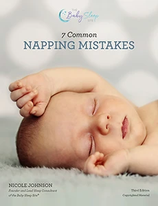 FREE: 7 Common Napping Mistakes – Baby & Toddler Nap Guide