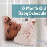 8 month old baby sleep and feeding schedule