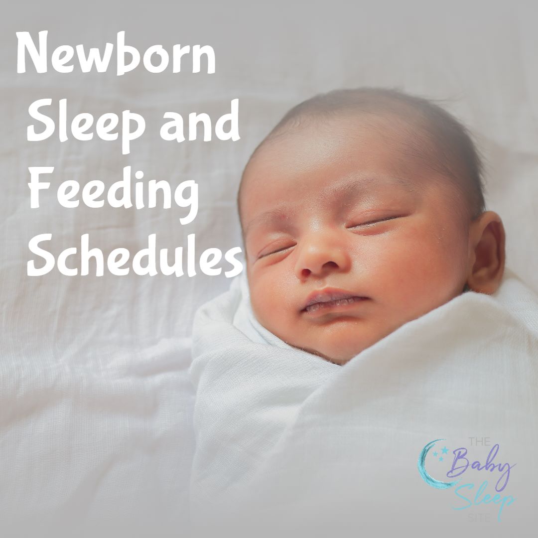 Newborn Baby Sleep and Feeding Schedule