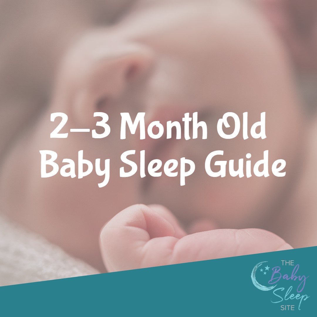 2-3 Month Old Baby Sleep Guide