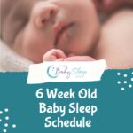 6 Week Old Baby Sleep Schedule